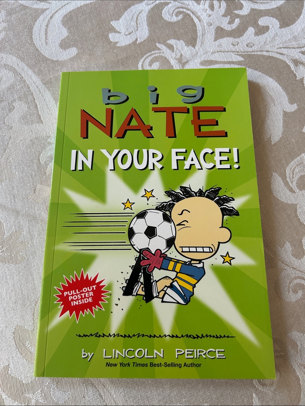 Big Nate: In Your Face! Kids Book